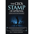 The CEOs STAMP of Approval: Teaming-Plus for Talent Development - Paperback