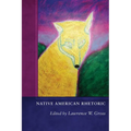 Native American Rhetoric - Paperback