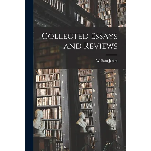 Collected Essays and Reviews - Paperback
