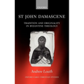 St John Damascene: Tradition and Originality in Byzantine Theology - Paperback