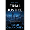 Final Justice: A Tex Hunter Novel - Paperback