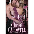 To Love a Lord - Paperback