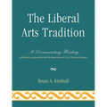 The Liberal Arts Tradition: A Documentary History - Paperback