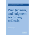 Paul, Judaism, and Judgment According to Deeds - Paperback