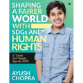 Shaping a Fairer world with SDGs and Human Rights: 17 Goals, 169 Targets, Agenda 2030 - Paperback