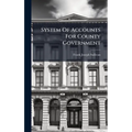 System Of Accounts For County Government - Hardcover