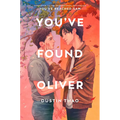 You've Found Oliver - Hardcover