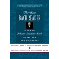 New Bach Reader (Revised and Expanded) - Paperback