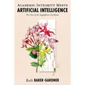 Academic Integrity Meets Artificial Intelligence: The Case of the Anglophone Caribbean - Hardcover