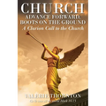 Church Advance Forward, Boots on the Ground: A Clarion Call to the Church - Paperback