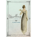 Unwilling: A Pride and Prejudice Vagary - Paperback