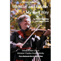 Whittlin' and Fiddlin' My Own Way: The Violet Hensley Story - Paperback