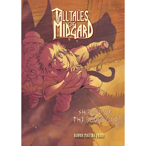 Tall Tales of Midgard Vol 1: Shadow of the Bound One - Hardcover