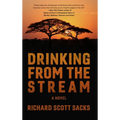 Drinking from the Stream - Hardcover