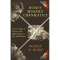 Rood's Modern Chromatics: A Text-Book of Colour with Applications to Art and History - Hardcover