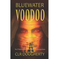 Bluewater Voodoo - Paperback