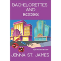 Bachelorettes and Bodies - Paperback