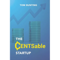 The CENTsable StartUp - Paperback