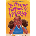 The Many Fortunes of Maya - Hardcover