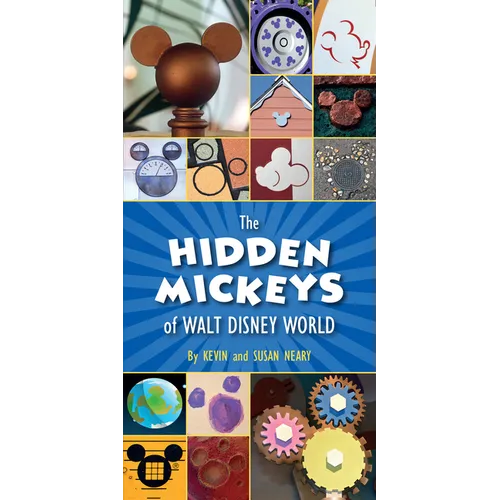 The Hidden Mickeys of Walt Disney World - Paperback