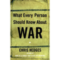 What Every Person Should Know about War - Paperback
