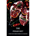 The Pegan Diet: The Complete and Easy Cookbook for Beginners Plus 150+ Delicious Recipes - Paperback