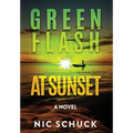 Green Flash at Sunset - Hardcover