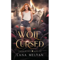 Wolf Cursed (Forged by Fate book 1) - Paperback