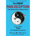 The Great Pain Deception: Faulty Medical Advice Is Making Us Worse - Paperback