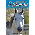 The Book of Norman: A life in the shadow of greatness. - Paperback