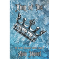 King of Ice: The Cartel Elements Series: Book 3 - Paperback
