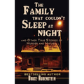 The Family That Couldn't Sleep At Night - Paperback