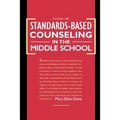 Standards-Based Counseling in the Middle School - Paperback