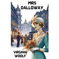 Mrs Dalloway(Illustrated) - Paperback