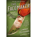 The Facemaker: A Visionary Surgeon's Battle to Mend the Disfigured Soldiers of World War I - Paperback