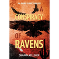 A Conspiracy of Ravens: An Avery Byrne Crime Thriller - Hardcover