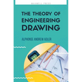 The Theory of Engineering Drawing - Paperback