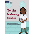 My Mother Is A Midwife - Te tia kabung tinau (Te Kiribati) - Paperback