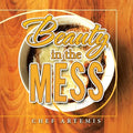Beauty in the Mess - Paperback