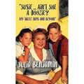 "Susie...Ain't She A Doozie? My 'Hazel' Days and Beyond" (hardback) - Hardcover