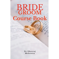 Bride Groom Course Book - Paperback