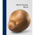 Martin Puryear: Nexus - Hardcover