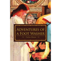 Adventures of a Foot Washer - Paperback
