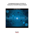 Investigating the Impact of COVID-19 Outbreak On CANADA'S Financial Markets - Paperback
