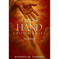 God's Hand Upon My Life: New Edition - Paperback