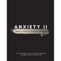 Anxiety II: Mental Health & Music Therapy For Men - Paperback