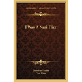I Was A Nazi Flier - Paperback