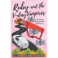 Ruby and the V-Day Vanpires - Paperback