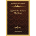 Egypt Under Rameses The Great - Paperback