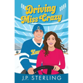Driving Miss Crazy - Paperback